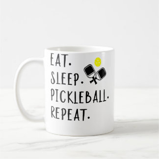 Eat Sleep Pickleball Repeat Funny Pickleball Playe Coffee Mug