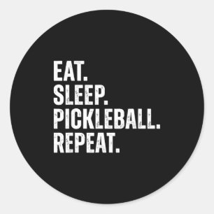 Eat sleep pickleball repeat funny player gift classic round sticker
