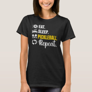 Eat Sleep Pickleball Repeat Player Paddle Graphi T-Shirt