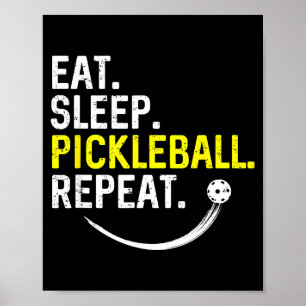 Eat sleep pickleball repeat  poster