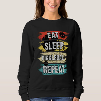 Eat Sleep Pickleball Repeat Retro Vintage 21 Sweatshirt