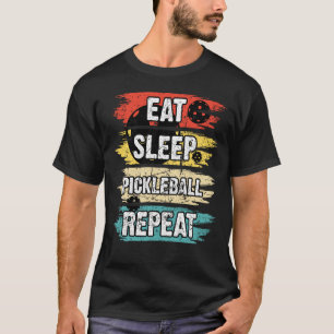 Eat Sleep Pickleball Repeat Retro Vintage  21 T-Shirt