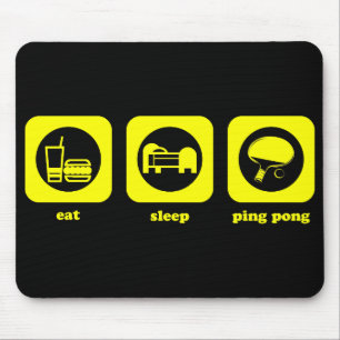 Eat. Sleep. Ping Pong. Mousepad