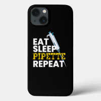 Eat Sleep Pipette Repeat Microbiology