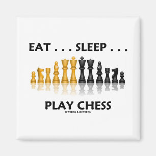 Eat ... Sleep ... Play Chess (Chess Attitude) Magnet