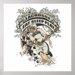 Eat, Sleep, Play Lacrosse Poster