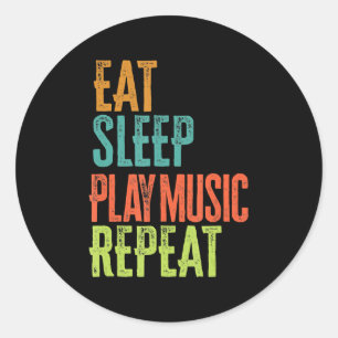 Eat Sleep Play Music Repeat Hip Hop Dance Dand Classic Round Sticker