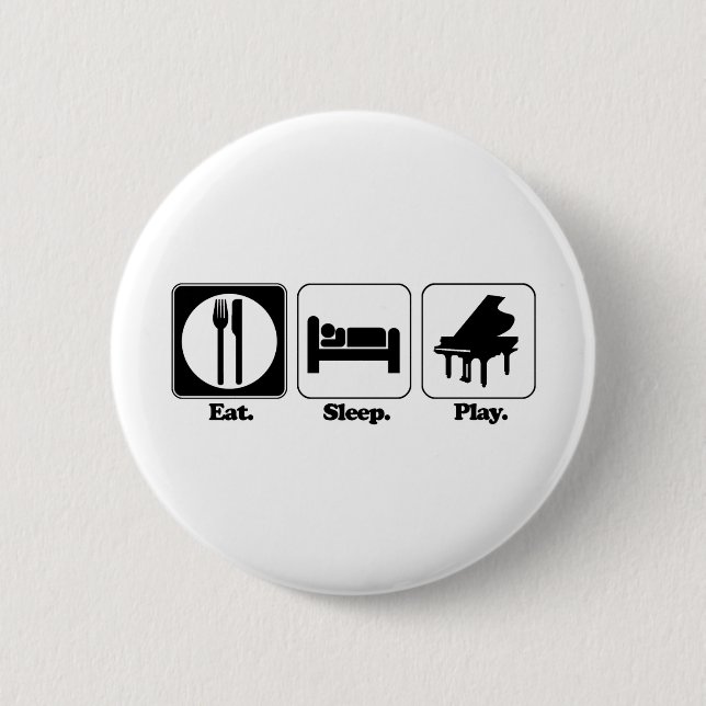 eat sleep play piano 2 inch round button (Front)