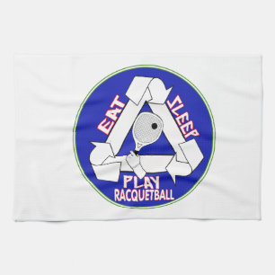 EAT, SLEEP, PLAY RACQUETBALL - REPEAT KITCHEN TOWEL