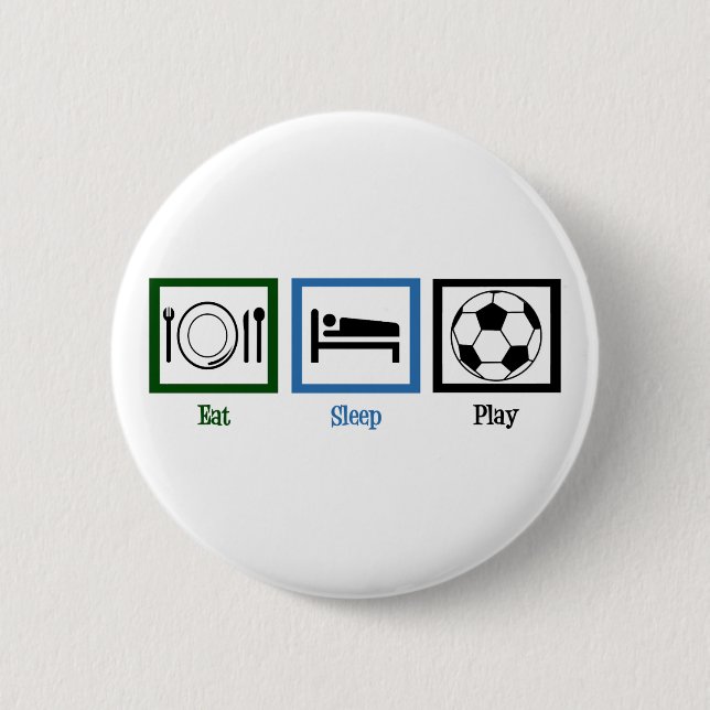 Eat Sleep Play Soccer 2 Inch Round Button (Front)