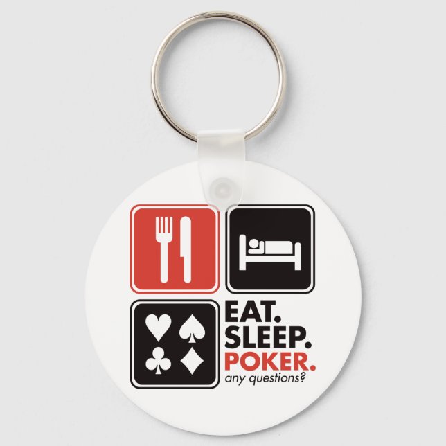 Eat Sleep Poker Keychain (Front)
