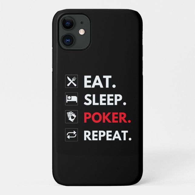 Eat Sleep Poker Repeat Funny Card Game Quote Black Case-Mate iPhone Case (Back)