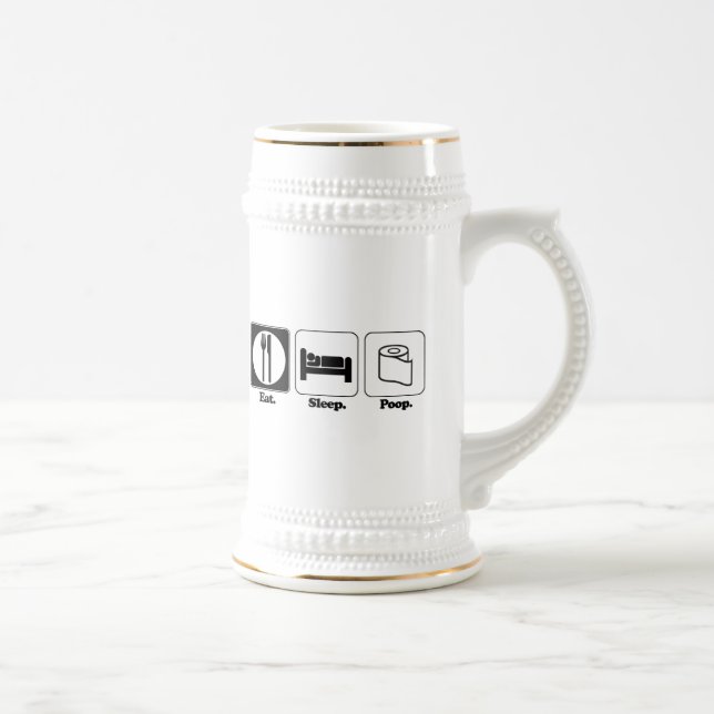 eat sleep poop beer stein (Right)