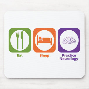 Eat Sleep Practice Neurology Mouse Pad