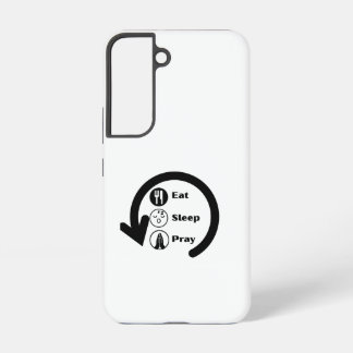 eat sleep pray repeat samsung galaxy case