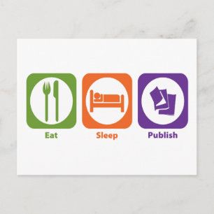 Eat Sleep Publish Postcard