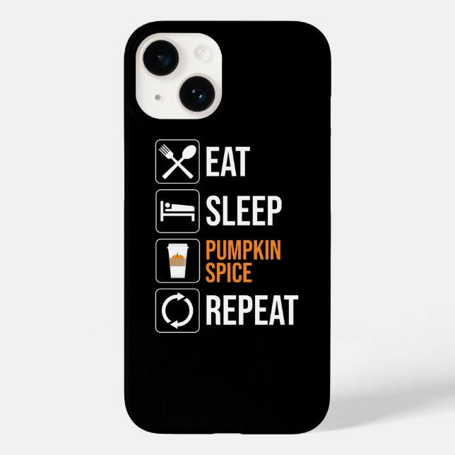 Eat. Sleep. Pumpkin Spice. Repeat Case-Mate iPhone Case (Back)