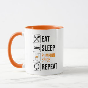 Eat. Sleep. Pumpkin Spice. Repeat Mug
