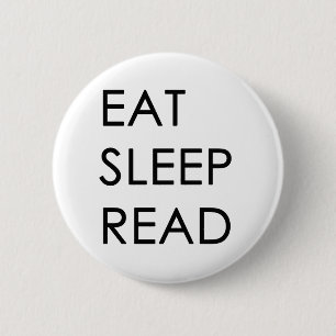 Eat, Sleep, Read Button