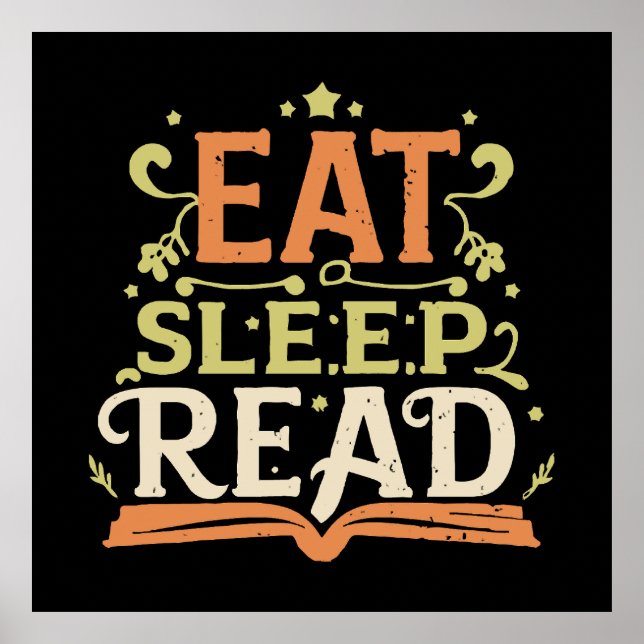 Eat Sleep Read, Funny Reading Poster (Front)