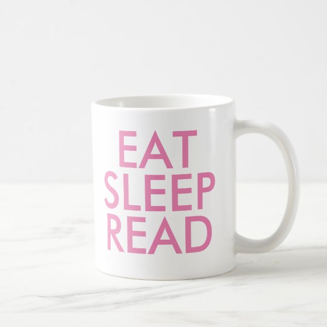 Eat Sleep Read mug | Cute Book Lover Slogan Mug (Right)