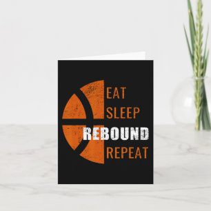 Eat Sleep Rebound Repeat Fun Basketball Men Women Card