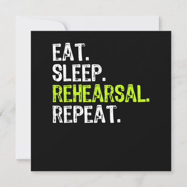 Eat Sleep Rehearsal Repeat Actress  Actor Gift Thank You Card (Front)