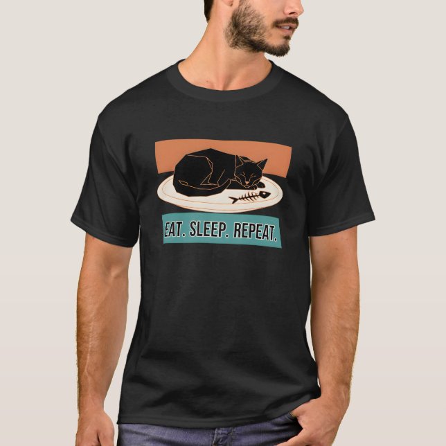 EAT, SLEEP, REPEAT - FUNNY BLACK CAT T-Shirt (Front)