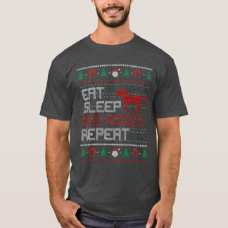 Eat Sleep Ride Horses Repeat Ugly Christmas Horse T-Shirt