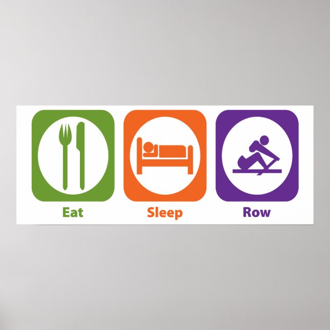 Eat Sleep Row Poster (Front)