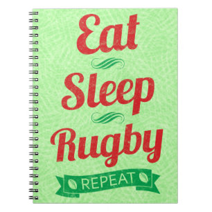 Eat Sleep Rugby Repeat Notepad Notebook