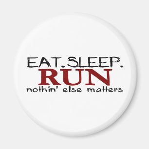 Eat Sleep Run Magnet
