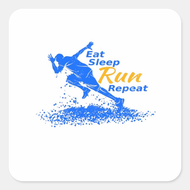 Eat Sleep Run Repeat Gift for Sport Lovers Square Sticker (Front)
