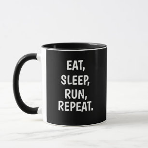 Eat Sleep Run Repeat – Runner Mug