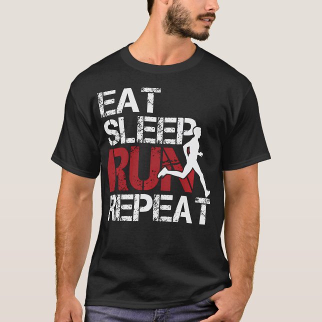 Eat Sleep Run Repeat Track Field Running T-Shirt (Front)