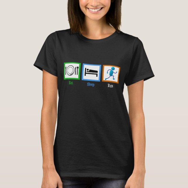 Eat Sleep Run T-Shirt (Front)