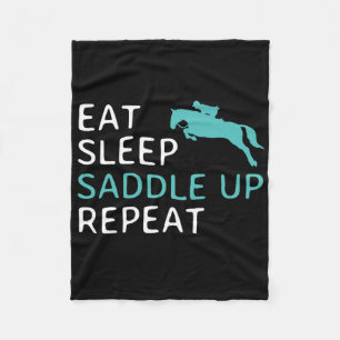 Eat Sleep Saddle Up Repeat Horseback Riding Horse  Fleece Blanket