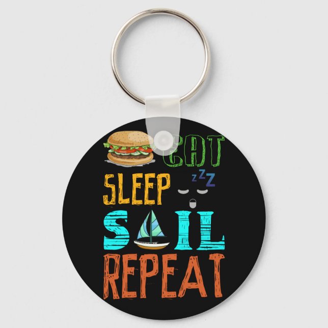 Eat Sleep Sail Repeat Funny Sailing Sailor Gift Keychain (Front)