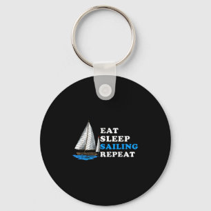 Eat Sleep Sailing Repeat Nautical Boating Humor Qu Keychain