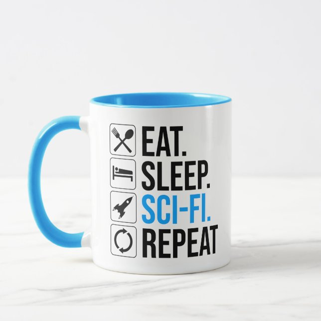 Eat Sleep Sci-Fi Repeat Mug (Left)