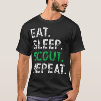 Eat Sleep Scout Repeat Funny Scout For Women Men K T-Shirt