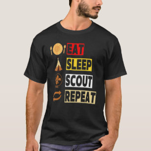Eat Sleep Scout Repeat Unique Scouting   For Men W T-Shirt