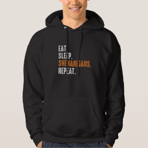 Eat Sleep Shenanigans Repeat Funny St Patrick's Da Hoodie