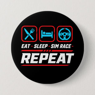Eat sleep sim race repeat for sim racing fans 3 inch round button