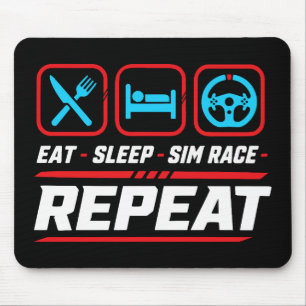 Eat sleep sim race repeat for sim racing fans mouse pad