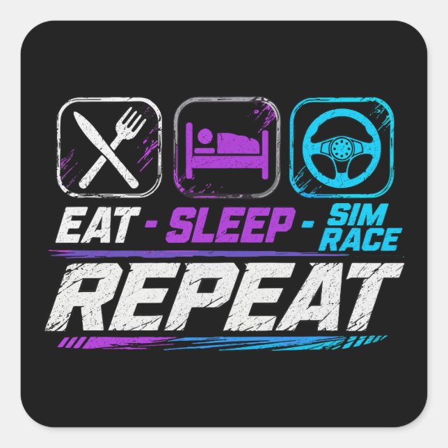 Eat sleep sim race repeat for sim racing fans square sticker (Front)