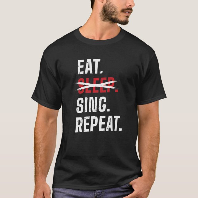 Eat Sleep Sing Repeat Opera-Singer Premium T-Shirt (Front)