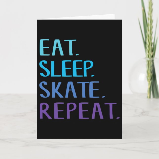 Eat Sleep Skate Repeat - Ice Or Roller Skating Tee Card (Front)