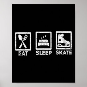 Eat Sleep Skate Repeat Ice Skating Life Minimal St Poster