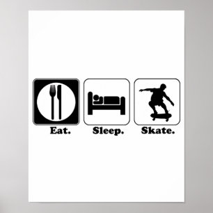 eat sleep skateboard poster